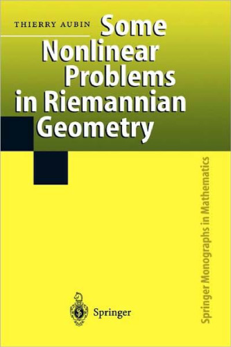 Some Nonlinear Problems in Riemannian Geometry
