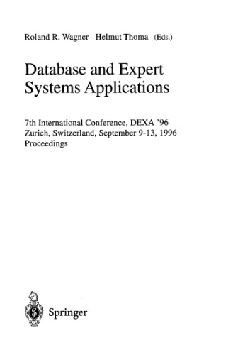 Database and Expert Systems Applications: 7th International Conference, DEXA '96 Zurich, Switzerland, September 9–13, 1996 Proceedings