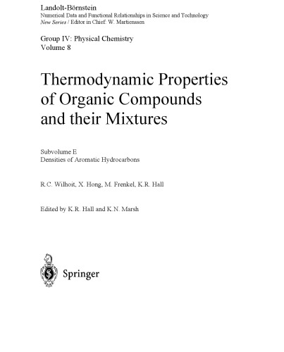 Densities of Aromatic Hydrocarbons (Landolt-Bornstein, Numerical Data and Functional Relationships in Science and Technology , Vol 8)