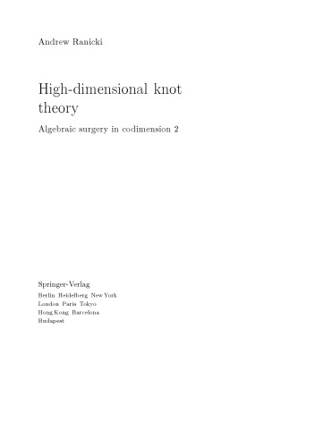 High-dimensional knot theory. Algebraic surgery in codimension 2. With errata