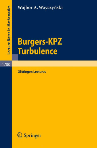 Burgers-KPZ Turbulence: Göttingen Lectures