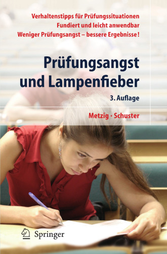 Prüfungsangst und Lampenfieber: Bewertungssituationen vorbereiten und meistern (German Edition)
