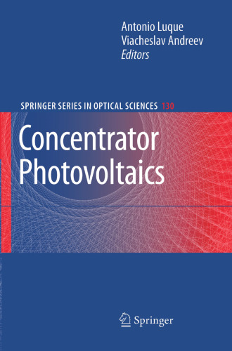 Concentrator Photovoltaics (Springer Series in Optical Sciences, 130)