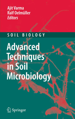Advanced Techniques in Soil Microbiology