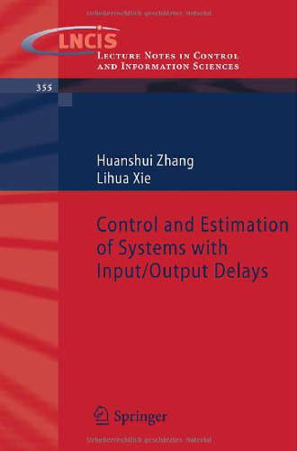 Control and Estimation of Systems with Input Output Delays