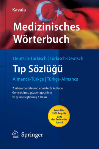 Medizinisches Wörterbuch Deutsch-Türkisch /Türkisch-Deutsch (Springer-W”rterbuch)