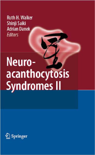 Neuroacanthocytosis Syndromes II