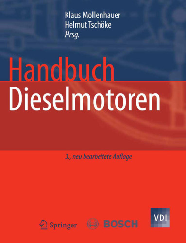 Handbuch Dieselmotoren, 3. Auflage (VDI-Buch)