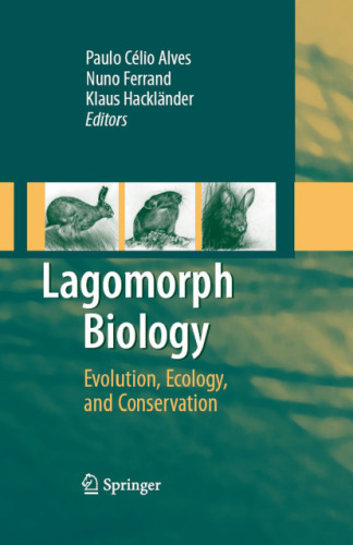 Lagomorph Biology: Evolution, Ecology, and Conservation