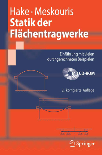 Statik der Flächentragwerke: Einführung mit vielen durchgerechneten Beispielen