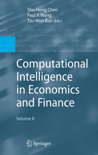 Computational Intelligence in Economics and Finance: Volume II
