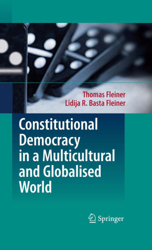 Constitutional Democracy in a Multicultural and Globalised World: English translation from the German 3rd revised edition “Allgemeine Staatslehre” by Katy Le Roy