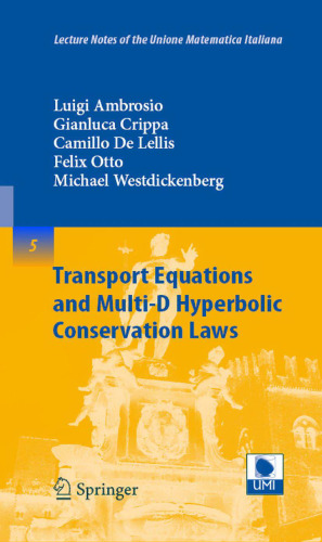 Transport equations and multi-D hyperbolic conservation laws