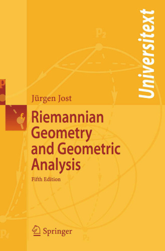 Riemannian Geometry and Geometric Analysis (Universitext)