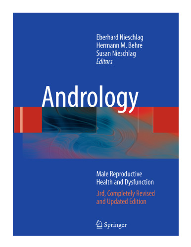 Andrology: Male Reproductive Health and Dysfunction