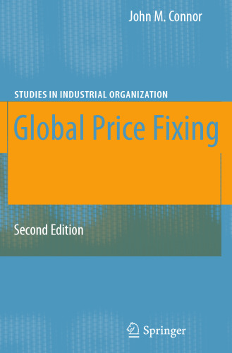 Global Price Fixing (Studies in Industrial Organization, 26)