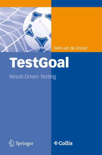 TestGoal: Result-Driven Testing