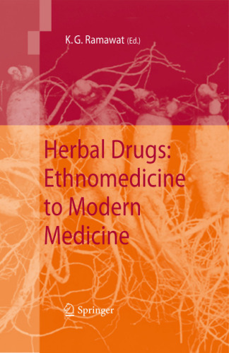 Herbal Drugs: Ethnomedicine to Modern Medicine