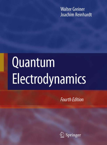 Quantum Electrodynamics, Fourth Edition