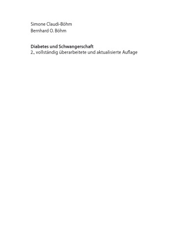 Diabetes und Schwangerschaft : Prävention, Beratung, Betreuung vor, während und nach der Schwangerschaft