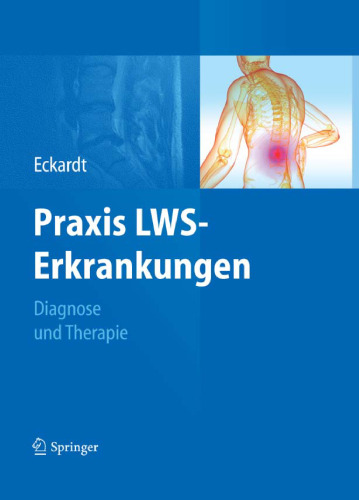 Praxis LWS-Erkrankungen: Diagnose und Therapie