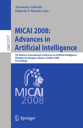 Micai 2008: Advances In Artificial Intelligence (Pb)