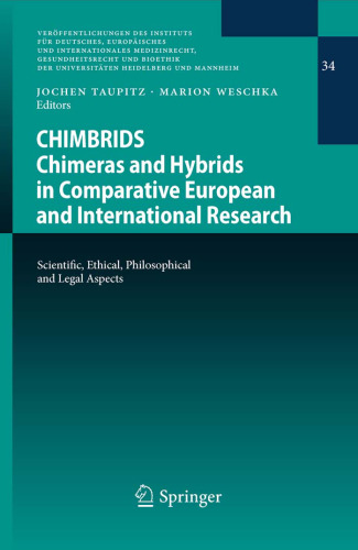 CHIMBRIDS - Chimeras and Hybrids in Comparative European and International Research: Scientific, Ethical, Philosophical and Legal Aspects