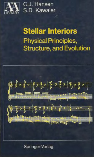 Stellar Interiors: Physical Principles, Structure, and Evolution ()