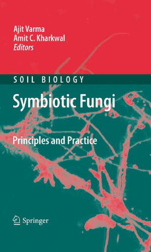 Symbiotic Fungi: Principles and Practice