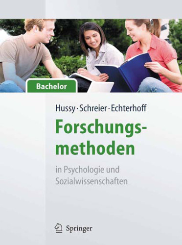 Forschungsmethoden in Psychologie und Sozialwissenschaften - für Bachelor (German Edition)