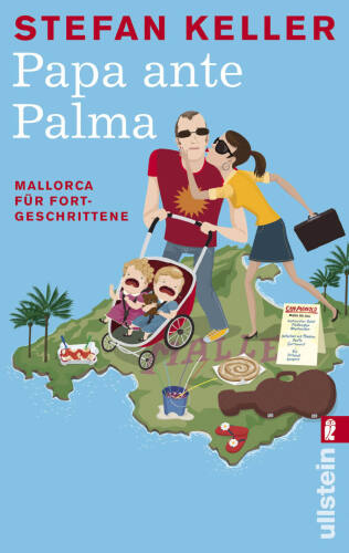 Papa ante Palma: Mallorca für Fortgeschrittene