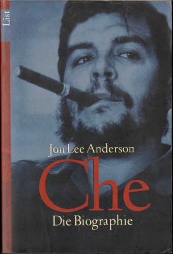 Che. Die Biographie