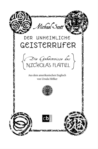 Die Geheimnisse des Nicholas Flamel - Der unheimliche Geisterrufer