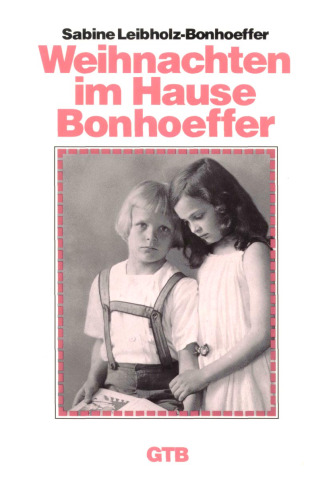 Weihnachten im Hause Bonhoeffer GERMAN