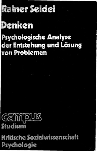 Denken: psychologische Analyse der Entstehung und Lösung von Problemen