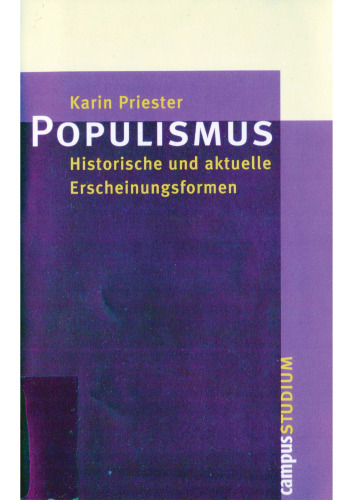 Populismus: Historische und aktuelle Erscheinungsformen (Campus »Studium«)