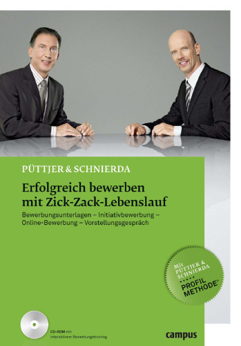 Püttjer & Schnierda: Erfolgreich bewerben mit Zick-Zack-Lebenslauf, 2. Auflage