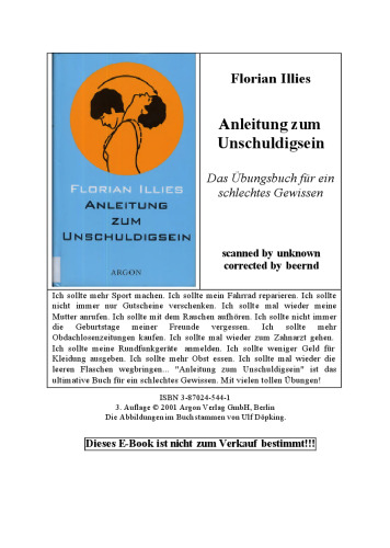 Anleitung zum Unschuldigsein. Das Übungsbuch für ein schlechtes Gewissen