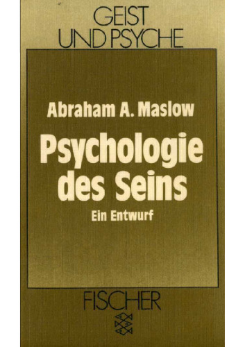 Psychologie des Seins. Ein Entwurf