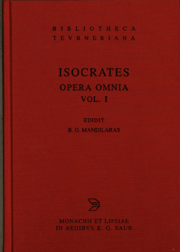 Isocrates: Opera Omnia: Volume 1