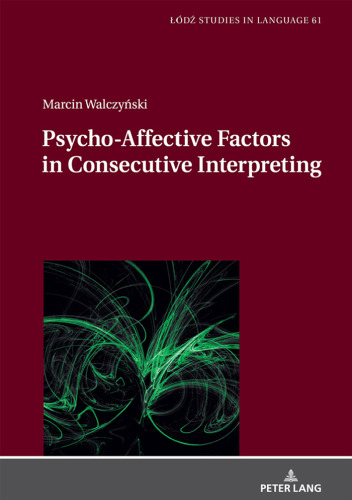 Psycho-Affective Factors in Consecutive Interpreting