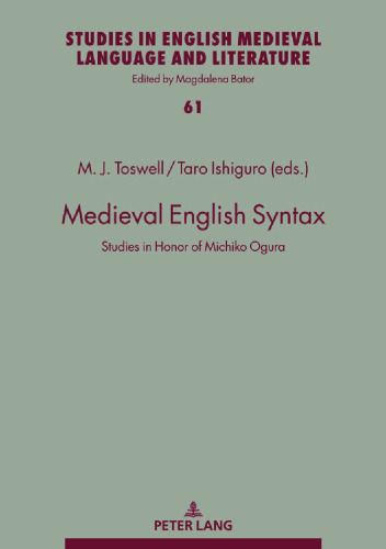 Medieval English Syntax: Studies in Honor of Michiko Ogura