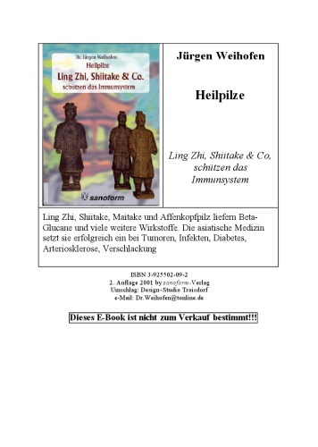 Heilpilze - Ling Zhi, Shiitake, Maitake und Affenkopfpilz