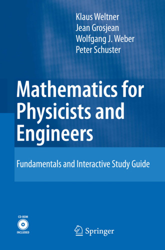 Mathematics for Physicists and Engineers: Fundamentals and Interactive Study Guide