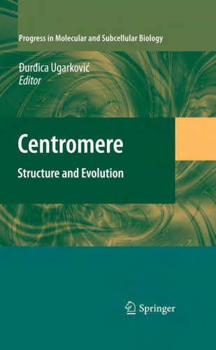 Centromere: Structure and Evolution