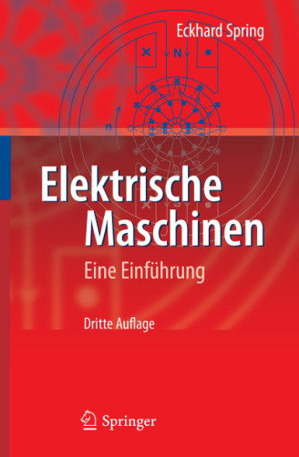 Elektrische Maschinen: Eine Einführung