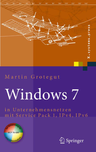 Windows 7: in Unternehmensnetzen mit Service Pack 1, IPv4, IPv6