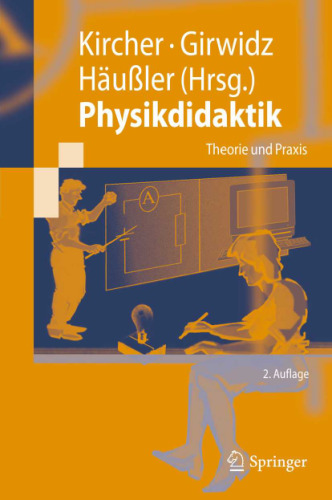 Physikdidaktik: Theorie und Praxis