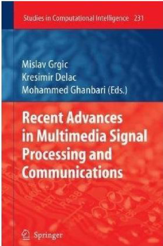 Recent Advances in Multimedia Signal Processing and Communications