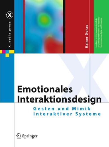 Emotionales Interaktionsdesign: Gesten und Mimik interaktiver Systeme